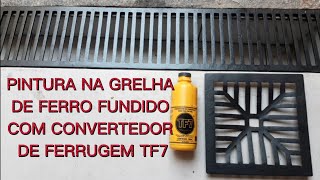 pintura na grelha pluvial de ferro fundido e calhas de drenagem usando convertedor de ferrugem TF7 [upl. by Haidej]