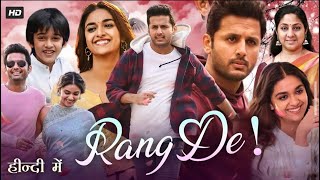 Rang De Tamil Full Movie  Nithin and Keerthy Suresh Movie  New Tamil movie [upl. by Chew]