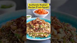 Authentic Koshari Recipe From Egypt traditionalfood easyrecipe middleeasternfood [upl. by Lucius]