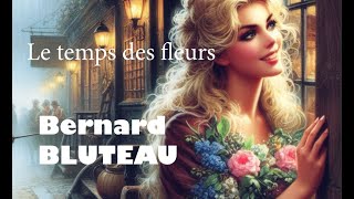 Le temps des fleurs de Dalida cover Bernard Bluteau [upl. by Yks625]