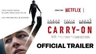 Carry On Trailer 2024  Sofia Carson  Taron Egerton  Carry On Netflix  Carry On Movie Trailer [upl. by Druce74]