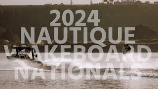 2024 Nautique Wakeboard Nationals [upl. by Nave]