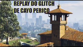 Replay do Glitch de Cayo Perico  BUG de Pular as Preliminares do Golpe PC e Consoles [upl. by Thalia436]