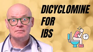 Dicyclomine The Hidden Truths About Your IBS Meds [upl. by Marsha315]