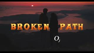 Brodboy  BROKEN PATH  Official Music [upl. by Arfihs335]