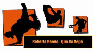 Roberta Roena  Que Se Sepa [upl. by Ellivnarg]