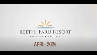 202404 Reethi Faru [upl. by Tavie]