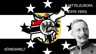 Königswelt  Alternate History of Mitteleuropa 19191993 [upl. by Tirrej587]