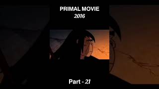 Primal movie annimation part  21 shorts annimation [upl. by Aner]