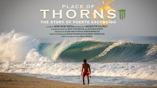 Place Of Thorns  The Story of Puerto Escondido [upl. by Eilsew]