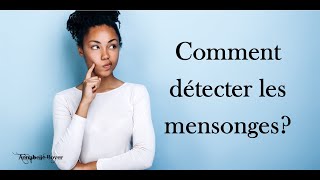 Comment détecter les mensonges 🧠 DÉTECTEUR DE MENSONGES [upl. by Scoville692]