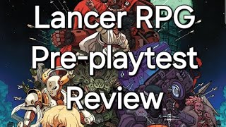 Lancer RPG MiniReview [upl. by Johnette643]