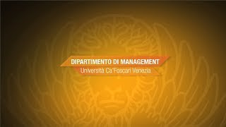 Dipartimento di Management  Università Ca Foscari Venezia [upl. by Oeak668]