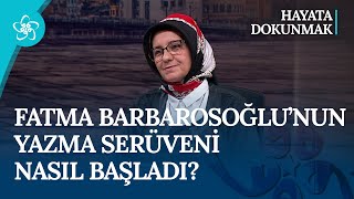 Fatma Barbarasoğlu quotİyilik gizlidir görünmezquot  Hayata Dokunmak [upl. by Adamson]