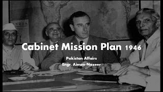 Cabinet Mission Plan 1946 [upl. by Laenahtan902]