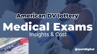 American DV Lottery Medical Exams Insights Cost  HIVVisa Denial [upl. by Gerrald]