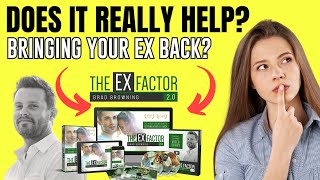 THE EX FACTOR GUIDE Brad Browning SEE THIS The Ex Factor 20  The Ex Factor Guide Review [upl. by Vedetta]