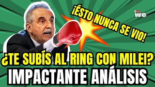 ¿TE SUBÍS AL RING CON MILEI 💥 IMPACTANTE ANÁLISIS  MORENO ENTREVISTA EXCLUSIVA [upl. by Atsuj903]