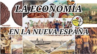 La economía en la Nueva España [upl. by Jr]