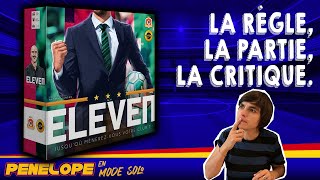 ELEVEN   La règle la partie la critique  Le mode solo [upl. by Kavita]