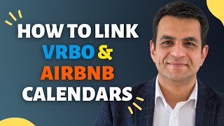 How to Link VRBO and Airbnb Calendars Easily  Step by Step [upl. by Bergmann953]