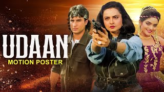 UDAAN 1997  Hindi Motion Poster  Rekha Saif Ali Khan Madhoo  Bollywood Action Movie [upl. by Scever]