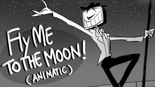 Fly Me To The Moon ANIMATIC  FtSorrow TV [upl. by Halimak]