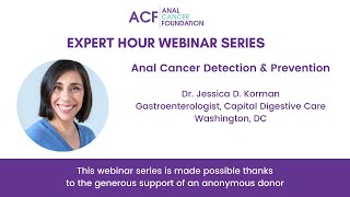 Expert Hour Webinar Anal Cancer Detection and Prevention [upl. by Shirlee]