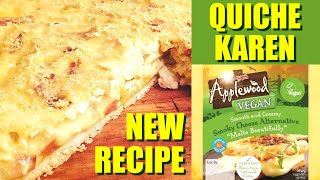 Awesome Applewood  QUICHE KAREN  NEW Vegan Recipe [upl. by Dehsar]