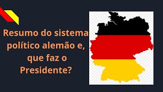 Presidente alemão X Parlamentarismo sonhodealuguel [upl. by Arvo]