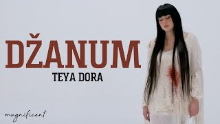 Teya Dora  Džanum Lyrics [upl. by Ardnahc817]