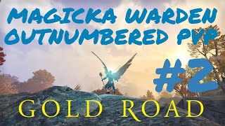 Magicka Warden 1vX PVP 2  ESO Gold Road [upl. by Guttery]