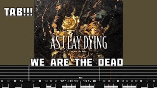 AS I LAY DYING  We Are The Dead Guitar Cover  TAB NEW SONG 2024 [upl. by Yenffit]