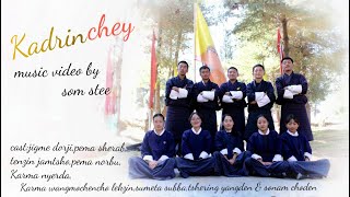 KadrincheyLatest Bhutanese MTV BY DRUKGYELIAN Som STee [upl. by Ronica]