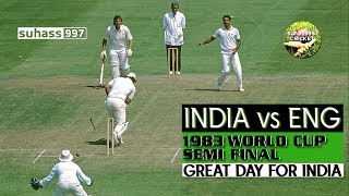 1983 WORLD CUP SEMI FINAL INDIA vs ENGLAND  THE DAY KAPILS DEVILS KNOCKED OUT THE HOME TEAM [upl. by Lrae]