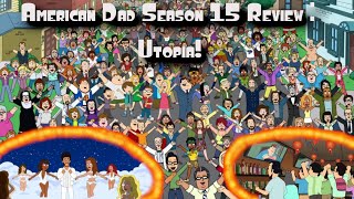 American Dad Season 15 Review Utopia [upl. by Dal552]