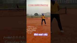 Mini court rally  achievers sports centre Noida extension opp La Regdency [upl. by Sibylla810]