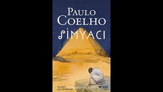 Simyacı  PauloCoelho  Sesli Kitap Part3 [upl. by Rossen]