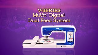 MuVit™ Digital Dual Feed  Brother™ VSeries Feature Showcase [upl. by Yoshiko]