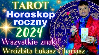 Horoskop na 2024 rok Tarotowe czytanie dla wszystkich znaków zodiaku🔮Poznaj swoją przepowiednię🔮 [upl. by Hodgson891]