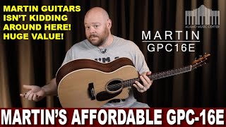 New Guitar Review Martin Guitars GPC16E  Affordably Priced and Made in the USA [upl. by Yssim918]