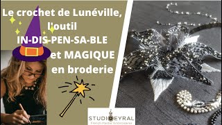 Le crochet de Lunéville loutil indispensable et magique en broderie [upl. by Aizirk404]