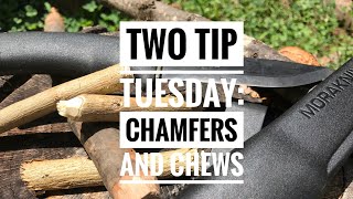 Two Tip Tuesday Chamfers and Beaver Chews [upl. by Harness]