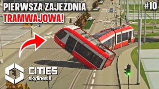 Pierwsza linia tramwajowa w Cities Skylines 2 odc10 sezon II 2024 [upl. by Eceerehs462]