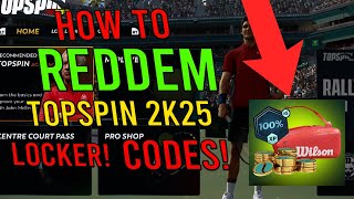 Topspin 2k25 How To Redeem Locker Codes [upl. by Anha334]