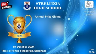 Strelitzia High School Annual Prize Giving 2024 [upl. by Onibla638]