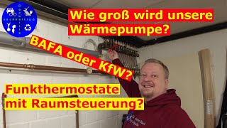 Größe der Wärmepumpe vor Sanierung bestimmen  Finanzierung über BAFA oder KfW [upl. by Lamberto371]