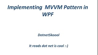 WPF MVVM Implementation [upl. by Aurita]