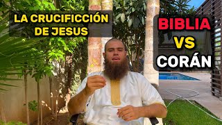 FUE JESUS CRUCIFICADO LA CRUCIFICCIÓN DE JESUS SEGÚN LA BILIA Y EL CORÁN [upl. by Schlesinger]