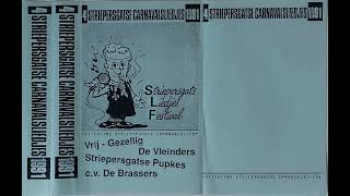 Onbekende artiest  Onbekende titel Vastenavond in ons Striepersgat 1991 [upl. by Nevins]